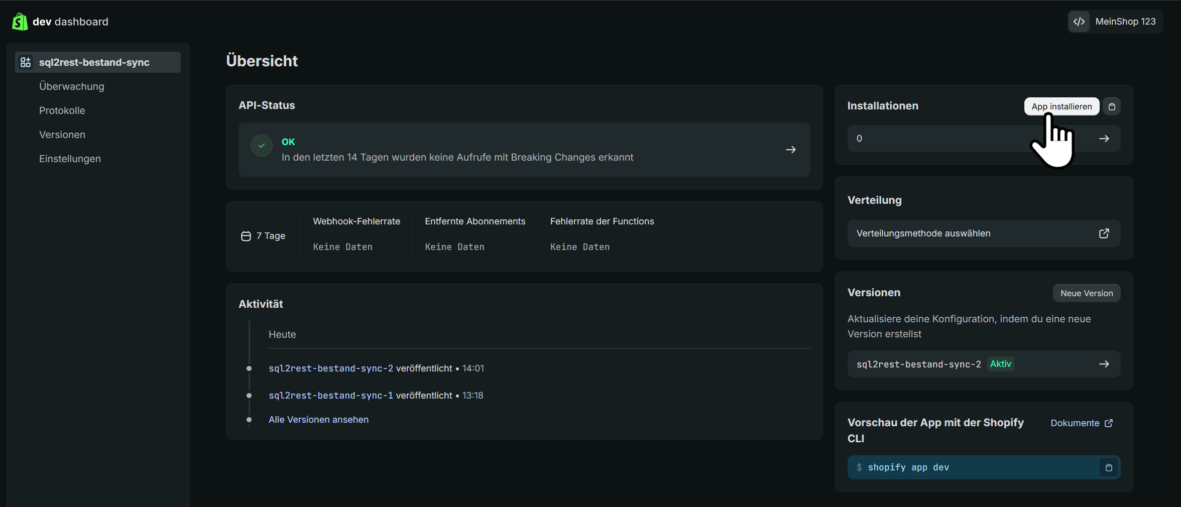 Übersicht der eigenen App im Shopify Dev Dashboard mit den Knöpfen App installieren und Neue Version